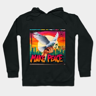 Make  Peace Hoodie